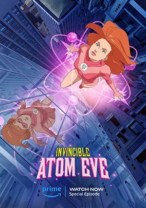 Неуязвимый: Атомная Ева