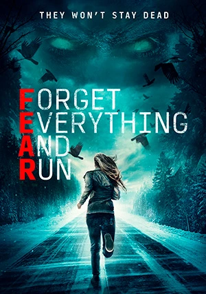 Страх / Забудь всё и беги